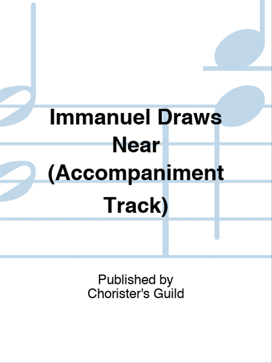 Immanuel Draws Near (Accompaniment Track) Accompaniment CD scores gallery preview page 1
