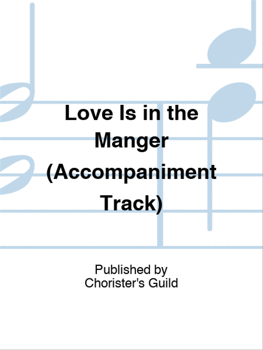 Love Is in the Manger (Accompaniment Track) Accompaniment CD scores gallery preview page 1