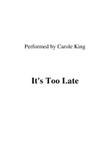 It's Too Late