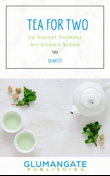 Tea for Two