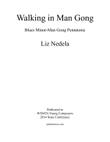 Walking in Man Gong