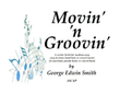 Movin' 'n Groovin'