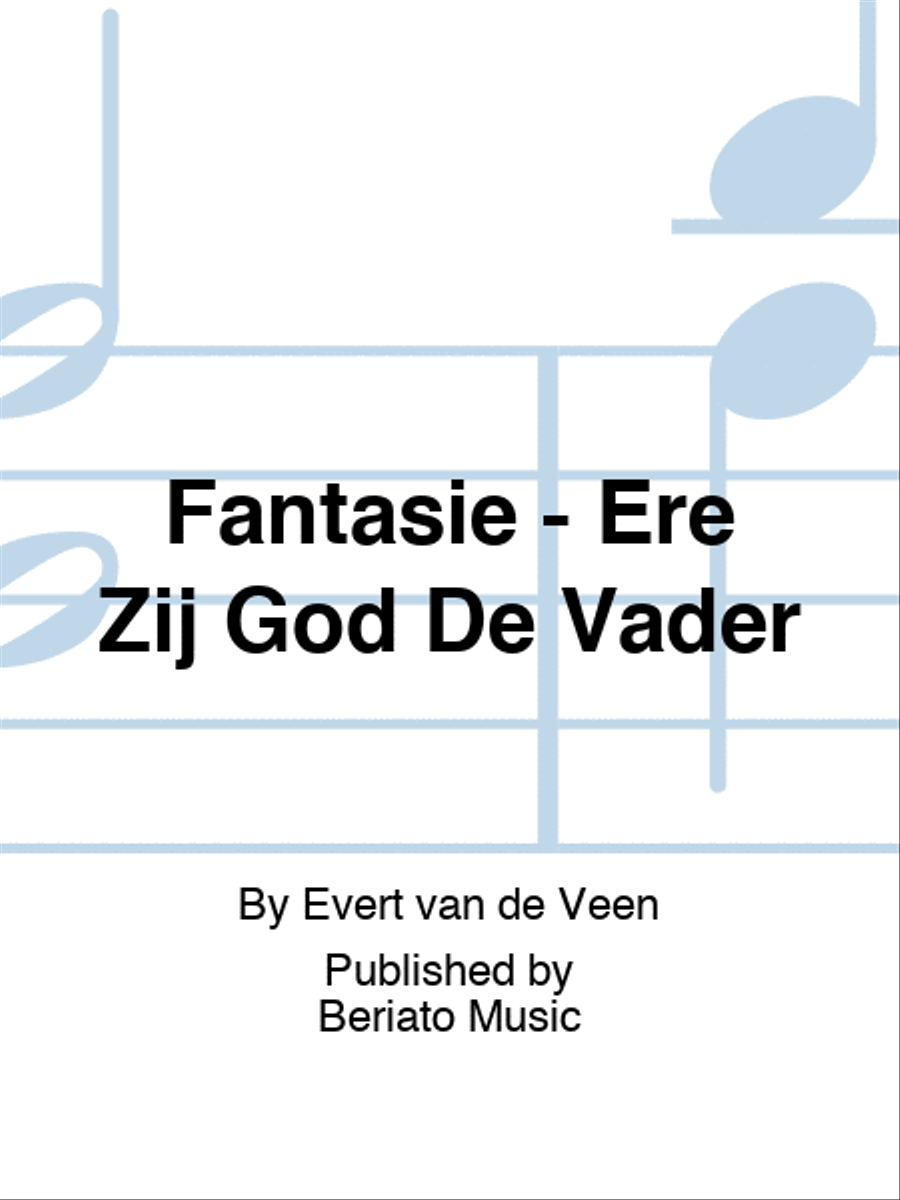 Fantasie - Ere Zij God De Vader Organ scores gallery preview page 1
