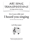 COATES: I heard you singing (transposed to D-flat major)