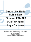 Barcarolle 'Belle Nuit, o Nuit d'Amour' FEMALE DUET