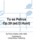 Tu es Petrus Op.29