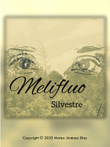 Melifluo Silvestre