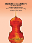 Romantic Masters for String Quartet