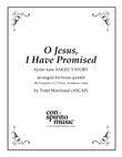 O Jesus, I Have Promised - brass quintet