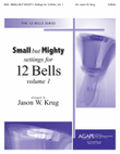 Small But Mighty Vol 1 for 12 Bells