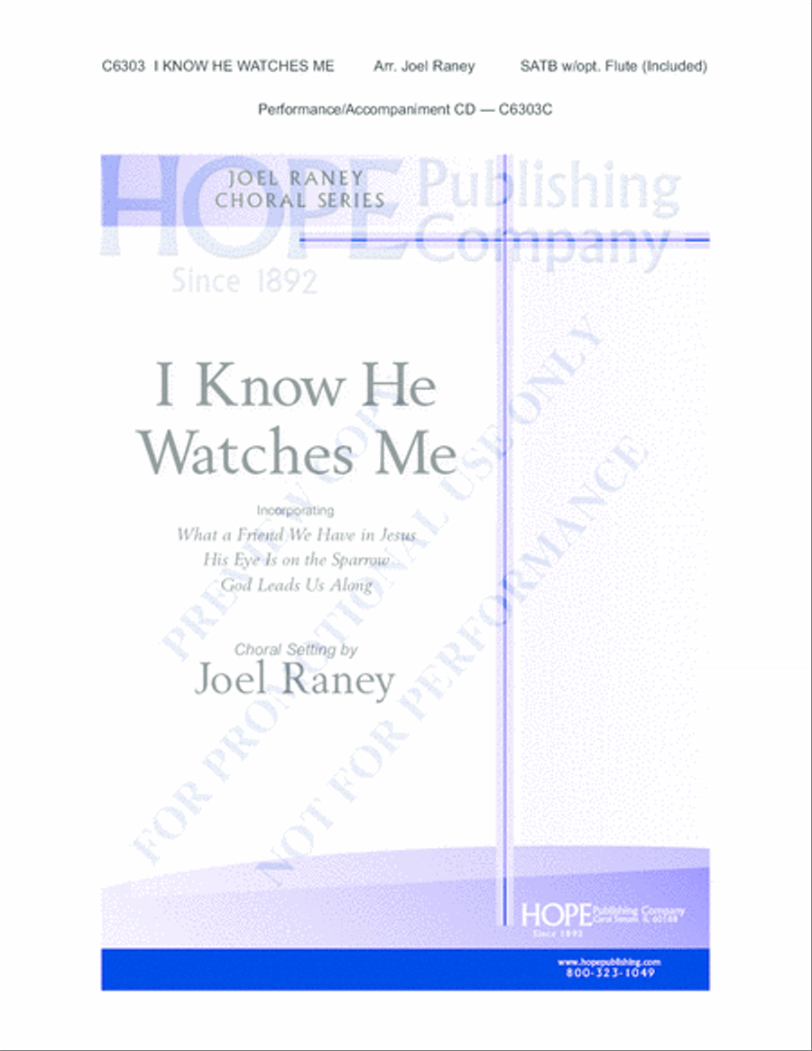 I Know He Watches Me I Know He Watches Me 4-Part scores gallery preview page 2
