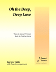 Oh the Deep, Deep Love of Jesus