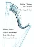 Bridal March from Lohengrin - ‘Here Comes the Bride’ Wedding March by Wagner - Harp