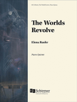 The Worlds Revolve