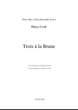 Trois à la Brune