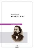 Without Sun (Sunless)