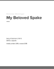 My Beloved Spake