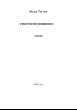 Easy Piano Pieces Book II