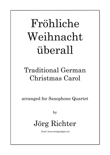 Fröhliche Weihnacht überall für Saxophon Quartett
