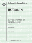 Polovtsian Dances: In the Steppes of Central Asia