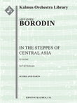 Polovtsian Dances: In the Steppes of Central Asia