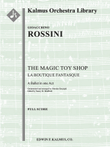 The Magic Toy Shop (La Boutique fantasque, complete ballet)