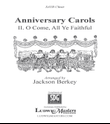 O Come, All Ye Faithful (Anniversary Carols)
