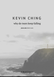 Why Do Tears Keep Falling