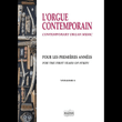 The Contemporary Organ For Beginners