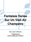 Fantaisie Variee Sur Un Vieil Air Champetre