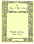 Sing, O Christian