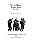 W. C. Handy Blues Suite for Trio