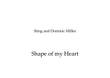 Shape Of My Heart