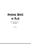 Amazing Grace in Blue for Horn in F and Piano