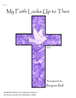 My Faith Looks Up to Thee (Olivet)