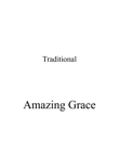 Amazing Grace - Piano solo (late beginner/early intermediate)