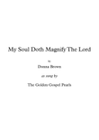 My Soul Doth Magnify The Lord
