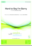 Hard To Say I'm Sorry