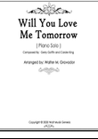 Will You Love Me Tomorrow (will You Still Love Me Tomorrow)