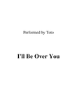 I'll Be Over You