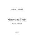 Mercy and Truth (voice and organ version)