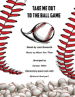 Take Me Out to the Ballgame