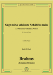 Brahms-Sagt mir,o schönste Schäfrin mein,WoO 33 No.1,in E flat Major,for Voice&Pno mini preview