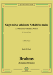 Brahms-Sagt mir,o schönste Schäfrin mein,WoO 33 No.1,in B flat Major,for Voice&Pno mini preview