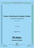 Brahms-Guten Abend,mein tausiger Schatz,WoO 33 No.4,in e flat minor,for Voice&Pno mini preview
