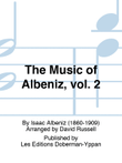 The Music of Albéniz, vol. 2