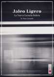 Jaleo ligero