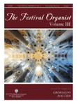 The Festival Organist – Volume III