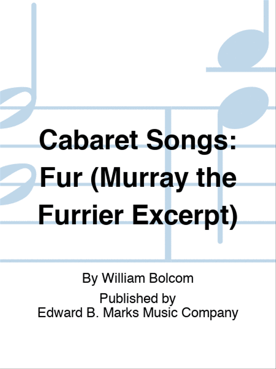 Cabaret Songs: Fur (Murray the Furrier Excerpt) Score scores gallery preview page 1