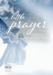 A Little Prayer